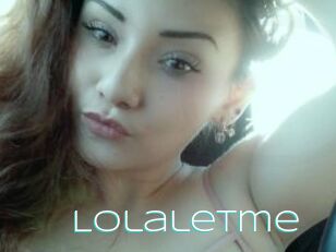 Lolaletme