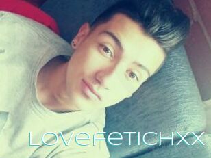 LovefetichXX