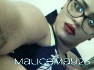 MaliceMay25