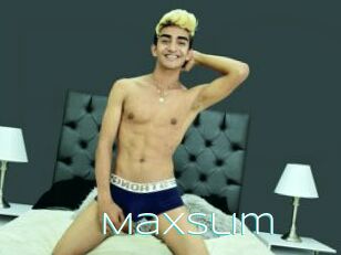 MaxSlim