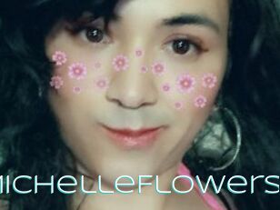 MichelleFlowers