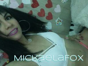 MickaelaFox