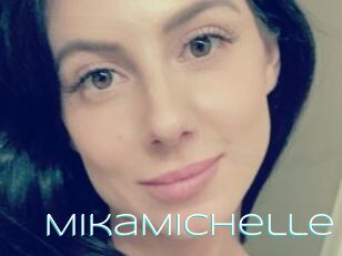 MikaMichelle