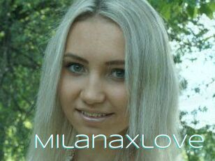 Milanaxlove