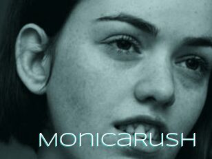 MonicaRush