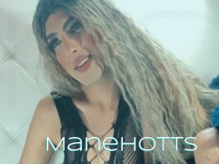 Manehotts