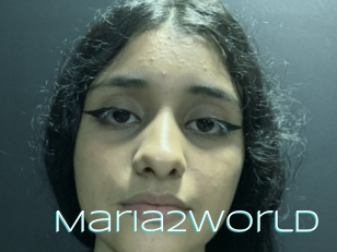 Maria2world