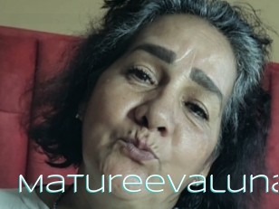 Matureevaluna