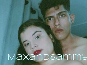 Maxandsammy