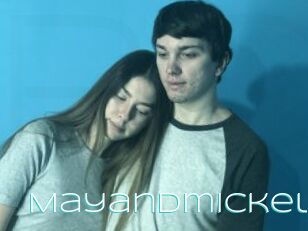 Mayandmickel