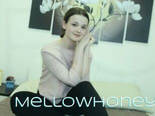 Mellowhoney