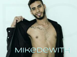 Mikedewith