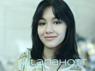 Milanahott