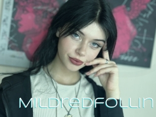 Mildredfollin