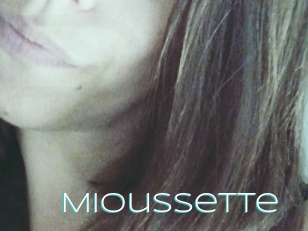 Mioussette