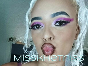 Misskhetniss