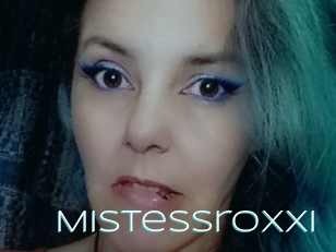 Mistessroxxi