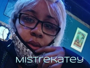 Mistrekatey