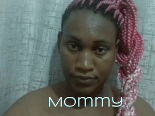 Mommy