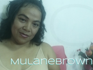 Mulanebrown