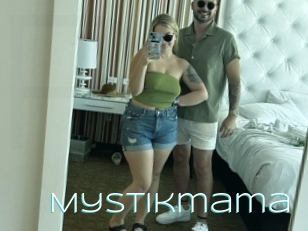 Mystikmama