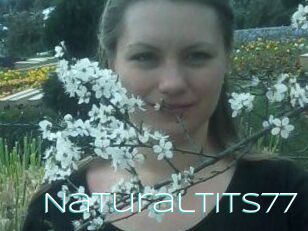 Naturaltits77