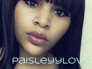 PaisleyyLove