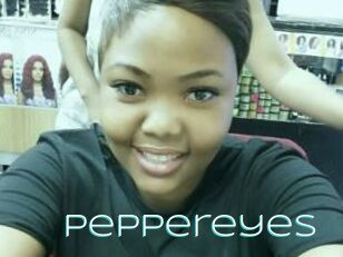 Peppereyes