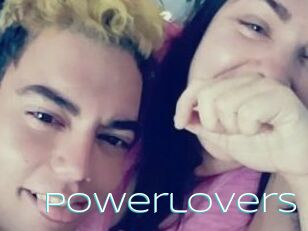 Powerlovers