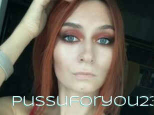 Pussuforyou23