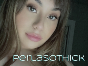 Perlasothick