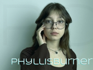 Phyllisburner