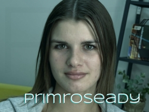 Primroseady