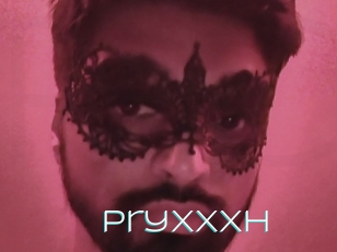 Pryxxxh