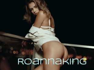 Roannaking