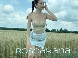 Roseayana