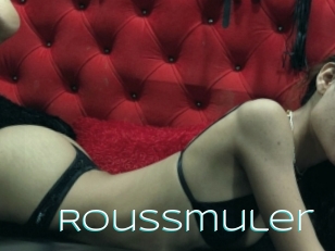 Roussmuler