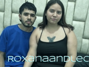 Roxanaandleo