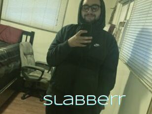 Slabberr