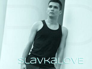 SlavkaLOVE