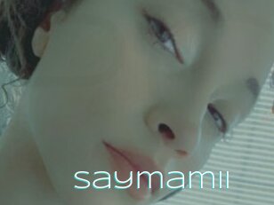 Saymamii