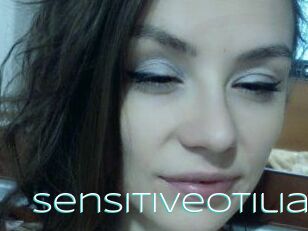 Sensitiveotilia