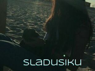 Sladusiku