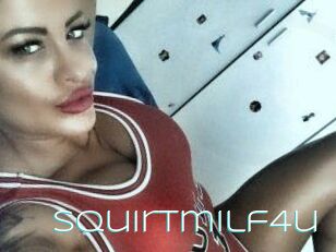 Squirtmilf4u