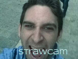 Strawcam