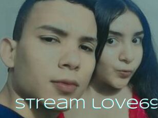 Stream_love69