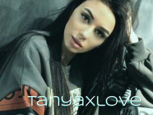 TanyaXlove