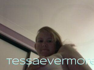 Tessaevermore