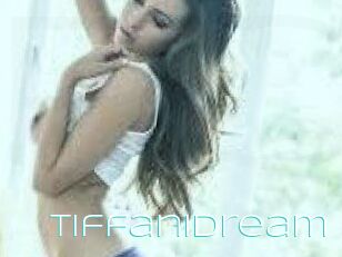 TiffaniDream