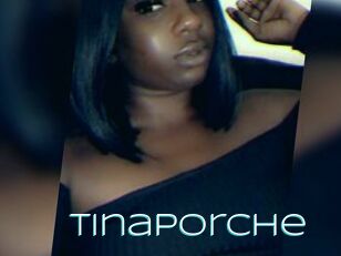 TinaPorche